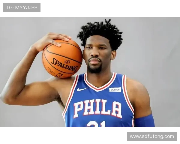 乔尔恩比德的篮球之路与未来展望:从新星到联盟巨星的成长历程 乔尔恩比德的篮球之路与未来展望:从新星到联盟巨星的成长历程