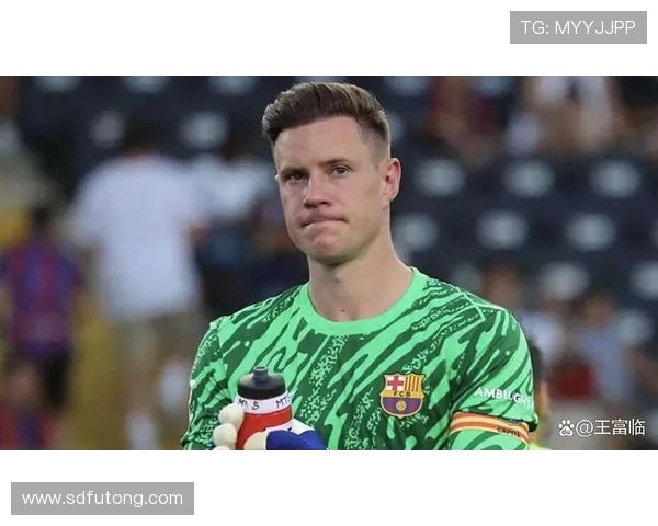 特尔施特根：从青涩门将到世界顶级守门员的辉煌历程与成就分析