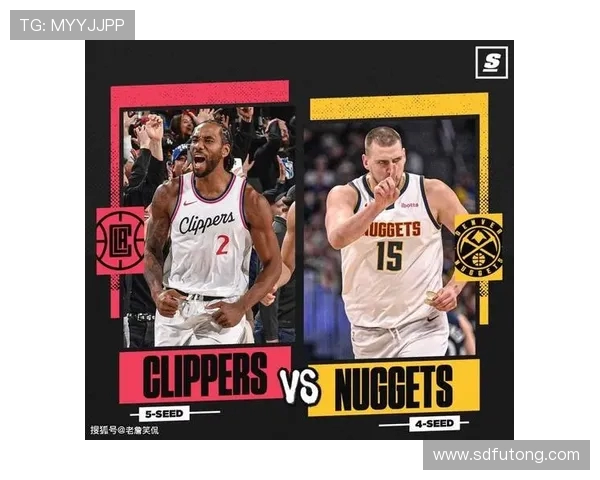 球迷网全程直播掘金对阵快船精彩赛事回顾与分析 球迷网全程直播掘金对阵快船精彩赛事回顾与分析